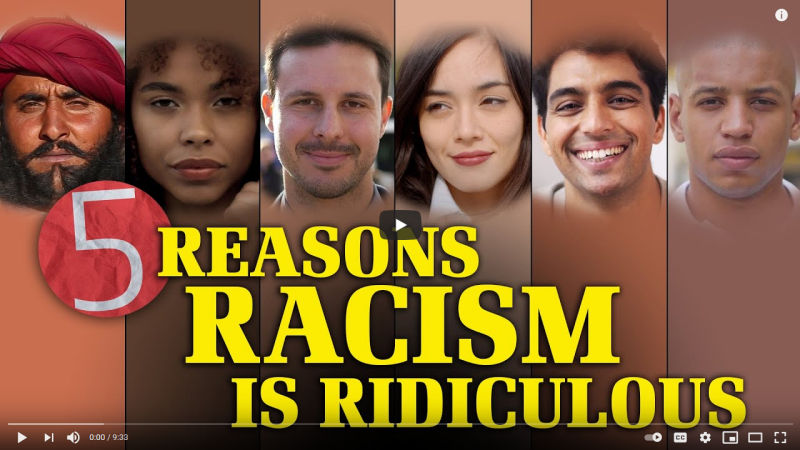 5 Reasons Racism is Ridiculous