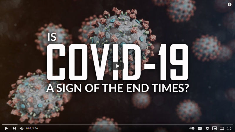Is COVID-19 a Sign of the End Times?