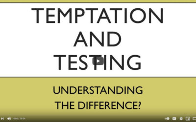 Temptation and Testing