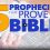 5 Prophecies that Prove the Bible | Proof for God