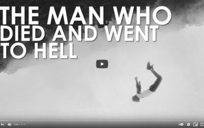 The Man Who Died and Went to Hell