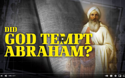 Did God Tempt Abraham?