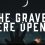 The Graves Were Opened