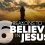 6 Reasons to Believe in Jesus