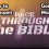 Race Through the Bible, Introduction to the Gospels & The Gospel of Matthew