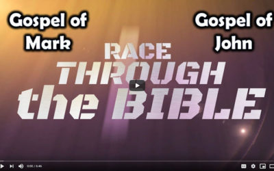 Race Through the Bible, the Gospel of Mark & the Gospel of John