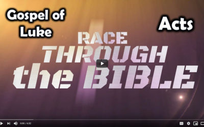 Race Through the Bible: the Gospel of Luke & Acts