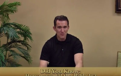 The Bible’s Power – Did You Know?