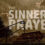 The Sinner’s Prayer