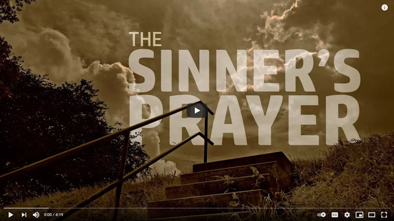The Sinner’s Prayer