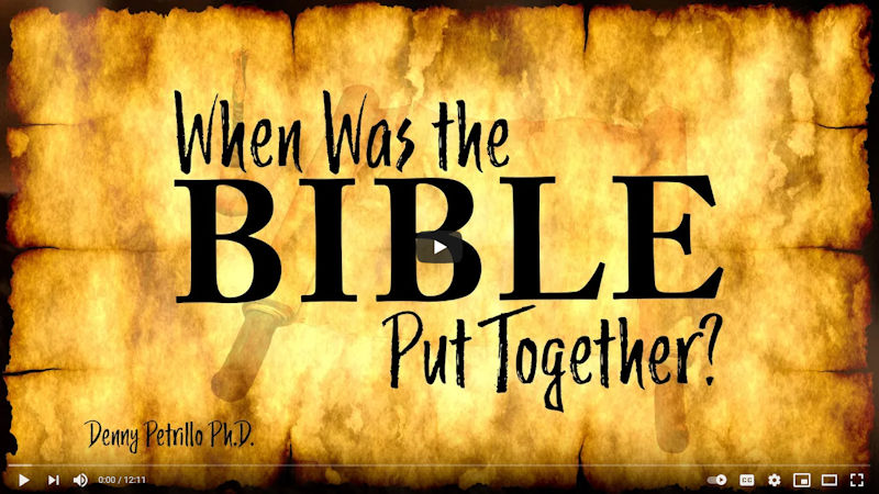 When Was the Bible Put Together?
