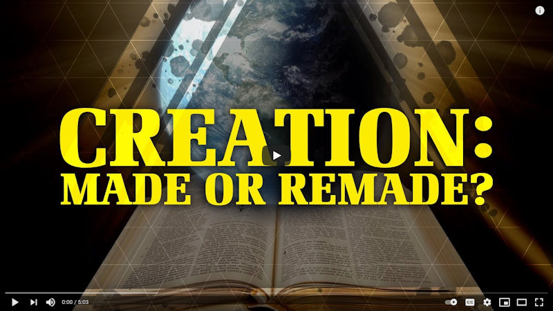 Creation: Made or Remade?