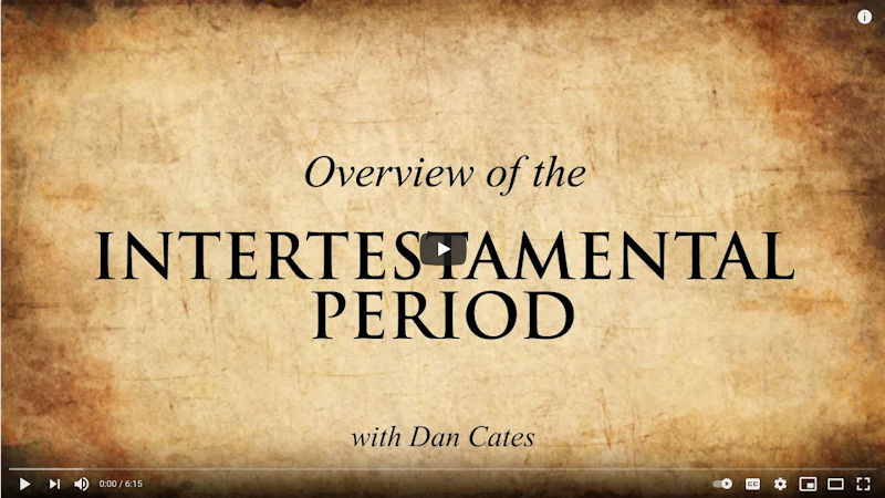 Overview of the Intertestamental Period