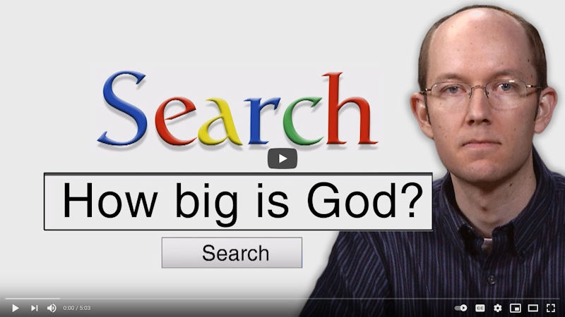 HOW BIG is God?