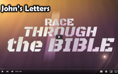 Race Through the Bible: John’s Letters