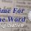 Time For The Word-Propitiation