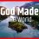 God Made the World