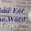 Time For The Word-Forgive