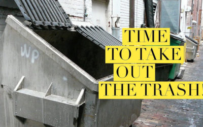 Time to take out the trash!
