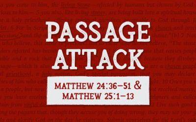 How to Analyze & Understand Matthew 24:36-51 & Matthew 25:1-13