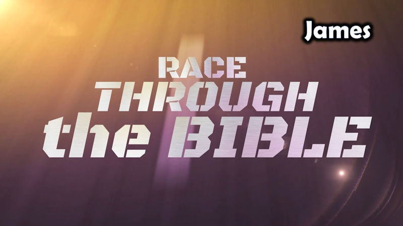 Race Through the Bible, James