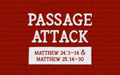 How to Analyze & Understand Matthew 24:3-14 & Matthew 25:14-30