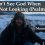 Psalm 10 – You Can’t See God When You’re Not Looking