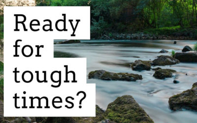 Ready for tough times?