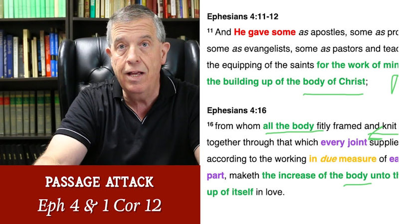 How to Analyze & Understand Ephesians 4 & 1 Corinthians 12