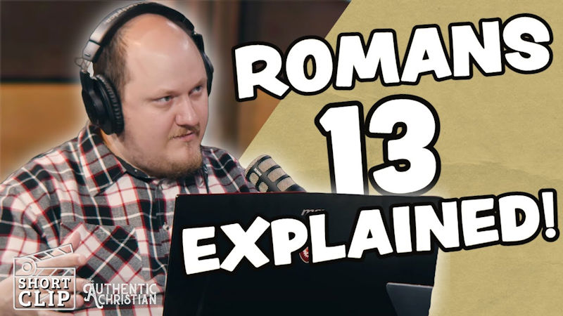 What Was the Government Like In Bible Times? A Study of Romans 13