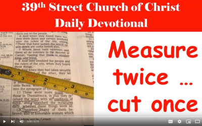 Measure Twice Cut Once