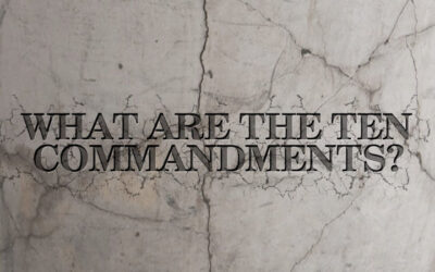 What are the Ten Commandments?