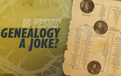 Is Jesus’ Genealogy a Joke?