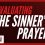 Is The Sinner’s Prayer Biblical?