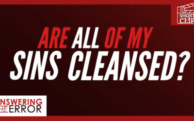 Are All Of My Sins Cleansed?
