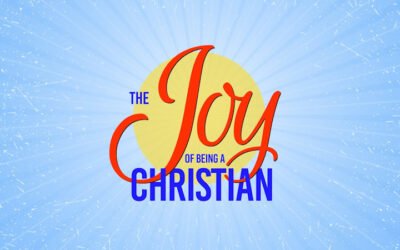 The Joy of Being a Christian