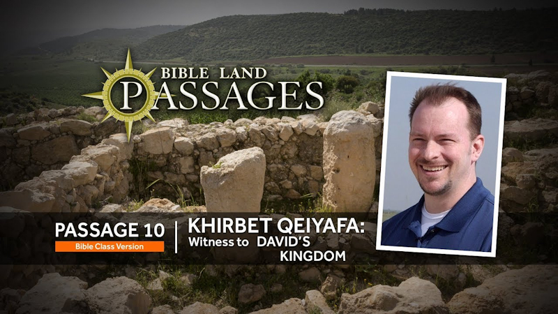 Khirbet Qeiyafa: Witness to David’s Kingdom