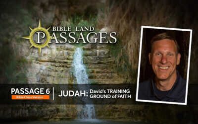 Judah: David’s Training Ground of Faith