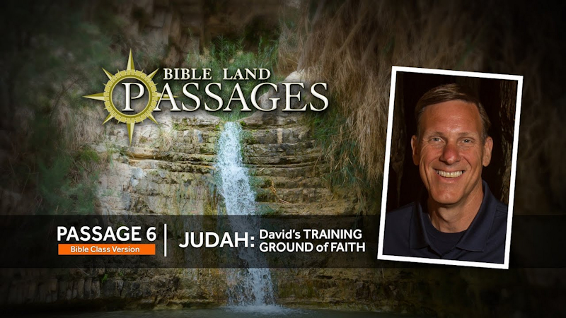 Judah: David’s Training Ground of Faith