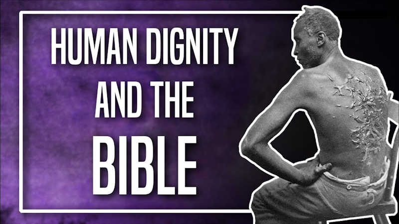 Human Dignity and the Bible