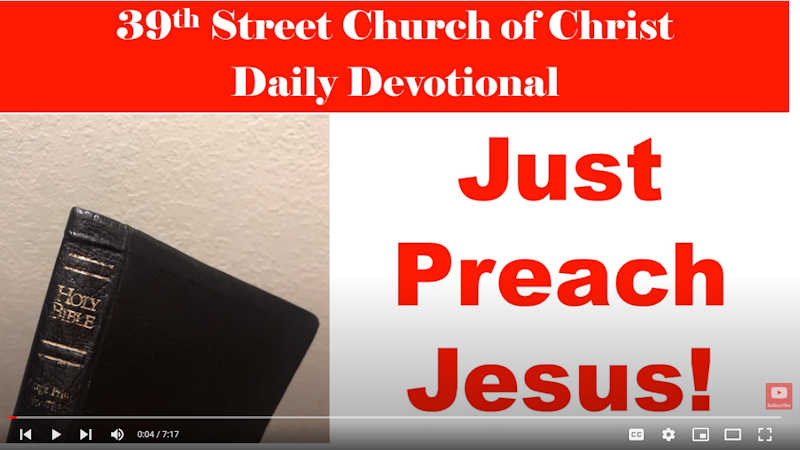 Just Preach Jesus