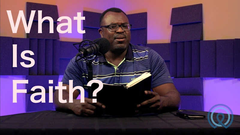 What is Faith?