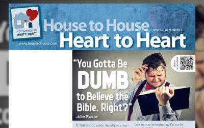 You Gotta Be DUMB to Believe the Bible. Right?