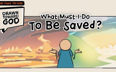 What Must I Do to Be Saved?