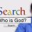 WHO is God?
