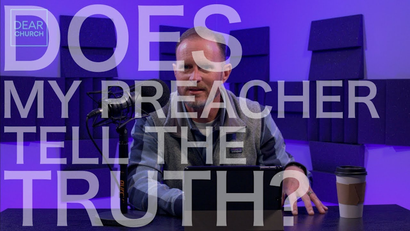 Does My Preacher Tell The Truth?