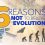 6 Reasons Not to Believe in Evolution