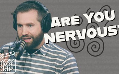 Are You Nervous About Evangelism?