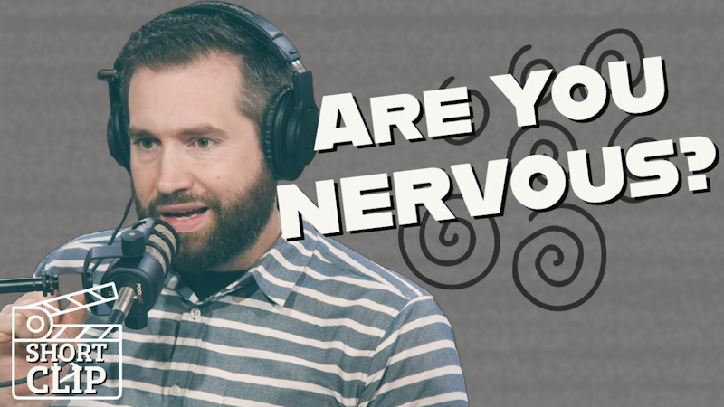 Are You Nervous About Evangelism?