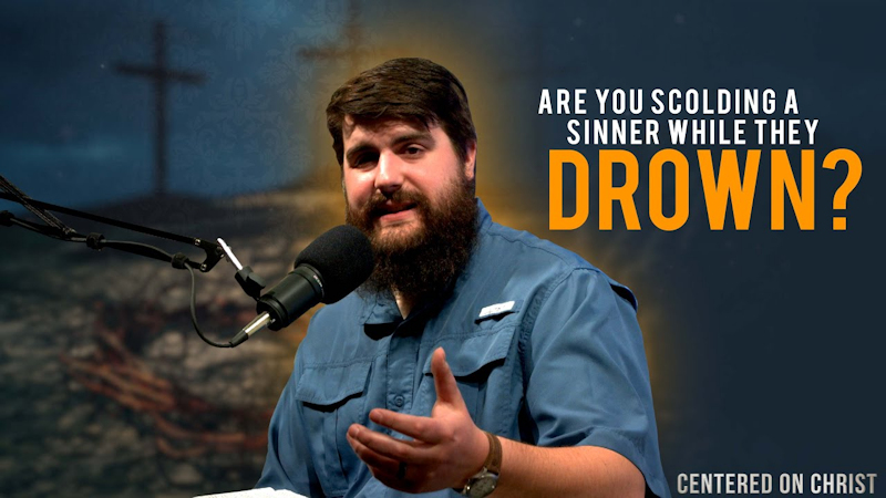 Are You Scolding Sinners While They Drown?